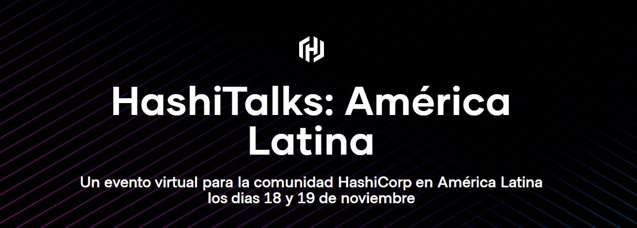 Invitación a Hashitalks Latinoamérica 2020